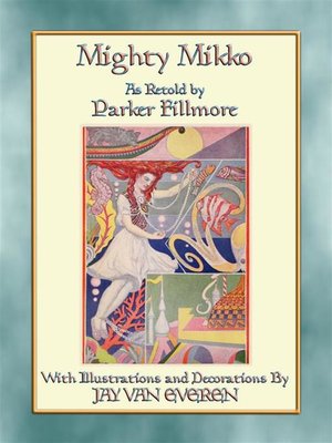 cover image of MIGHTY MIKKO--29 Children's Fairy Tales from Finland